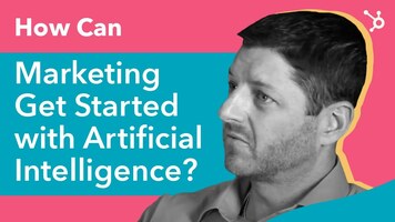 How Can Marketing Get Started With Artificial Intelligence?