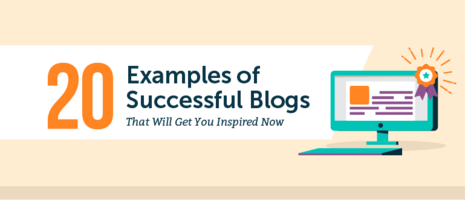 20 Examples of Successful Blogs That Will Inspire You Now