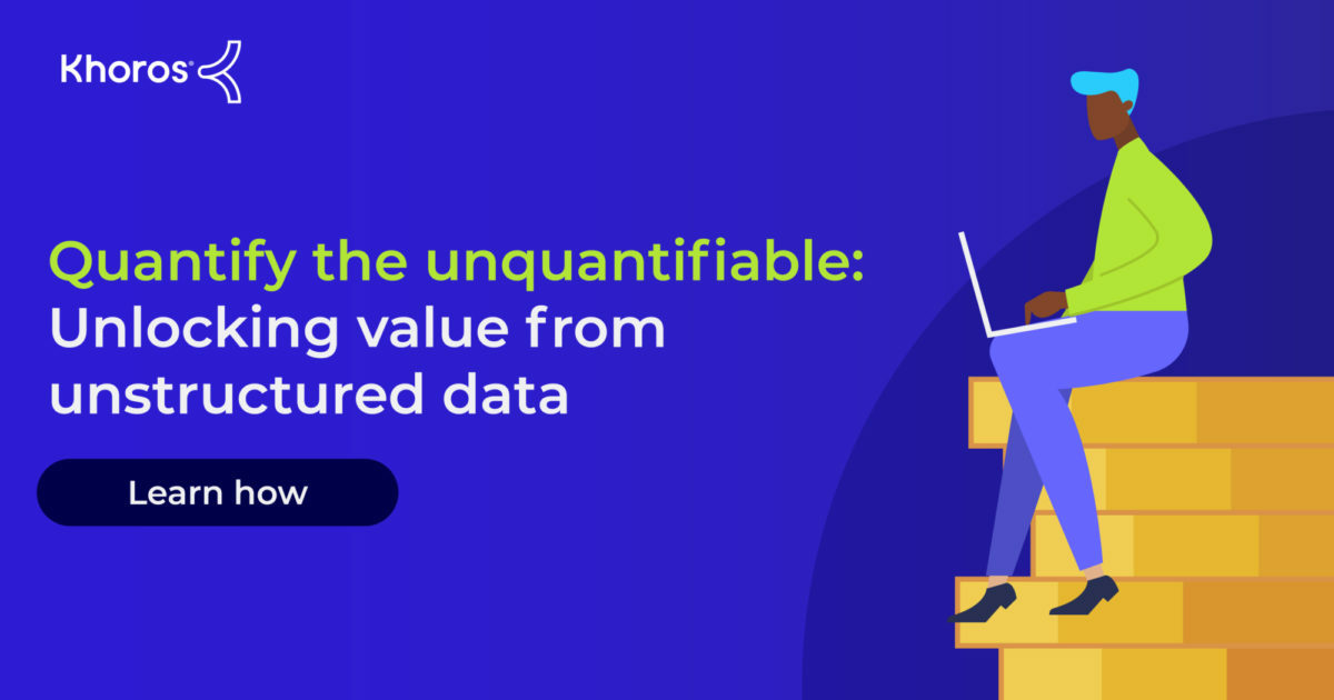 Unlock the unstructured data goldmine