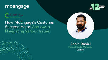 How MoEngage's Customer Success Helps Cartlow in Navigating Various Issues