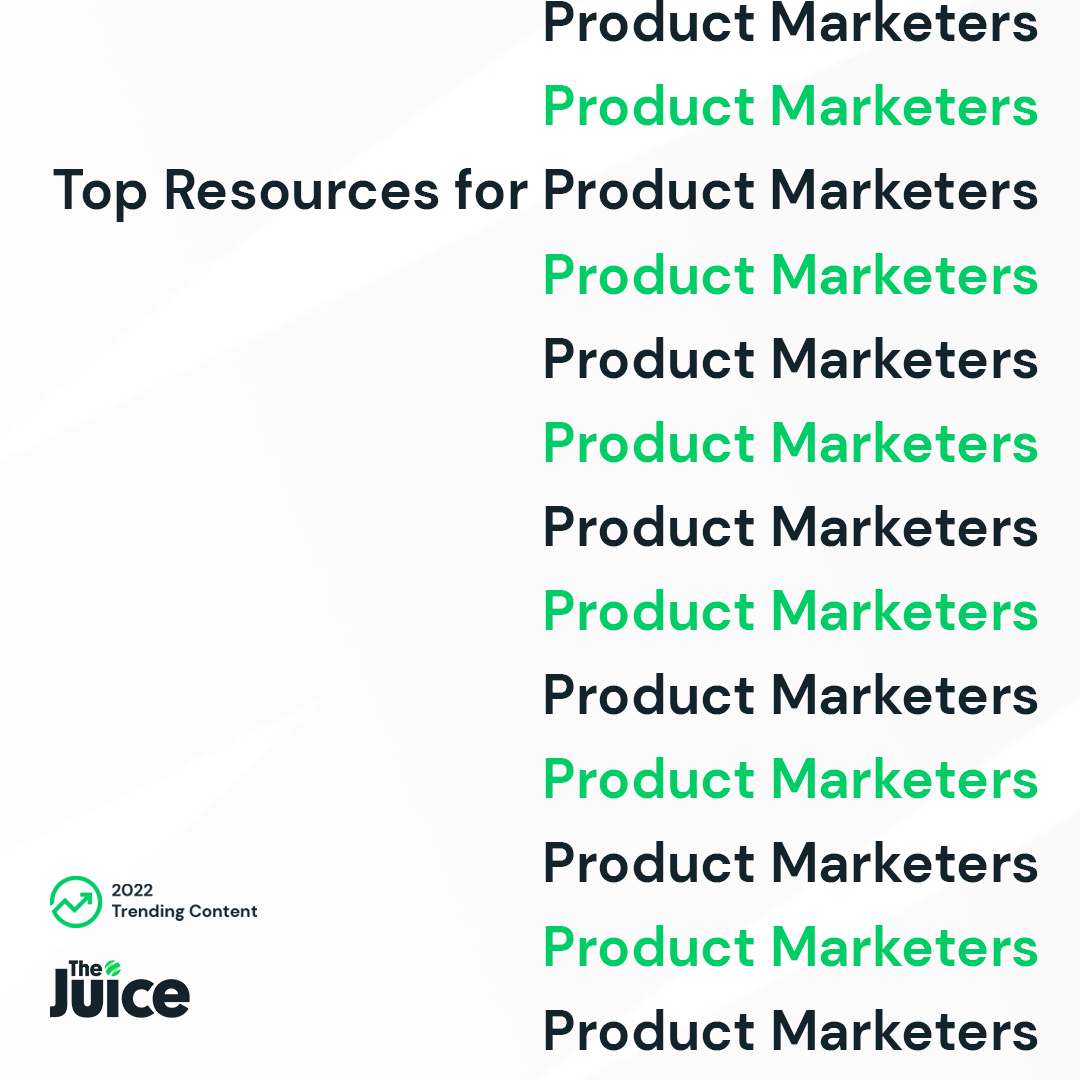 Top Resources for Product Marketers - 2023