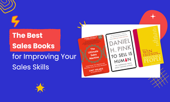 The 10 Best Sales Books (That Aren't About Manipulation and Bull****)