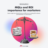 When ROI Comes for Your MQLs: Hard Truths with Ellie Cary