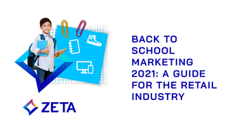 Back to School Marketing 2021: A Guide for the Retail Industry