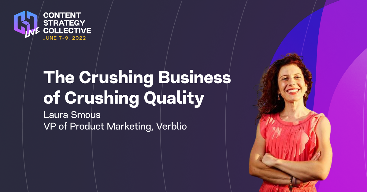 Laura Smous - The Crushing Business of Crushing Quality at CSC Live 2022