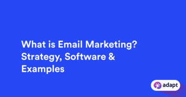 What is Email Marketing? Strategy, Software & Examples