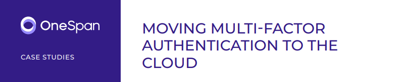 Moving Multi-Factor Authentication To The Cloud
