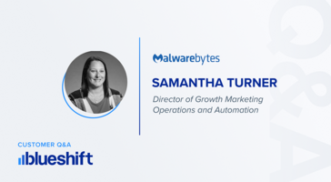 Malwarebytes Accelerates Marketing With Rich Customer Data – Blueshift