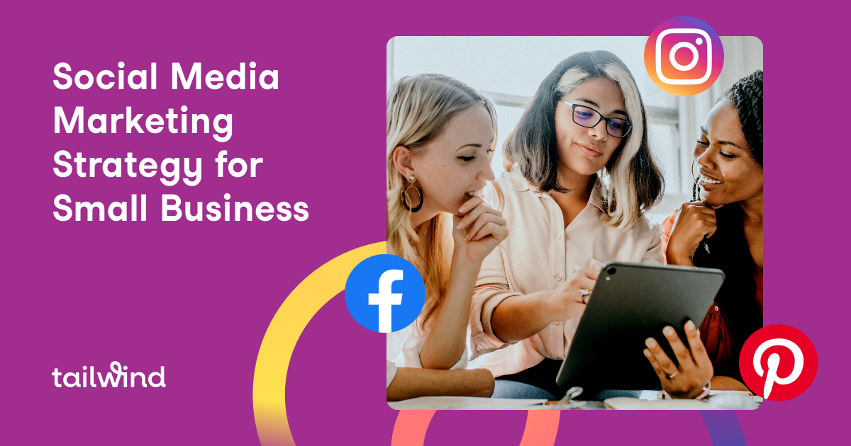 How to Build a Social Media Marketing Strategy (with Examples!)