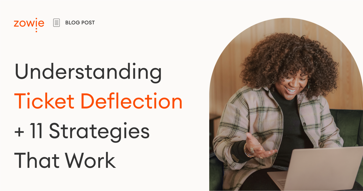 Understanding Ticket Deflection + 11 Strategies That Work