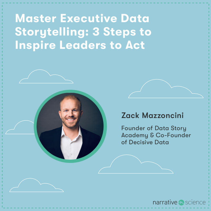 Master Executive Data Storytelling: 3 Steps to Inspire Leaders to Act