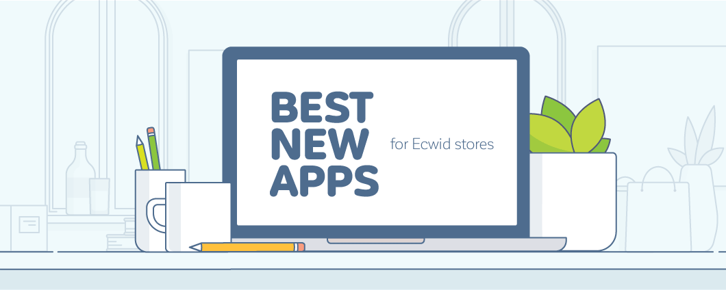 Best New Ecwid Apps of  September 2016