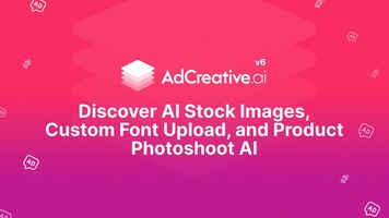 AdCreative.ai V6: Discover AI Stock Images, Custom Font Upload, and Product Photoshoot AI