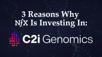 3 Reasons Why NFX Invested In C2i Genomics