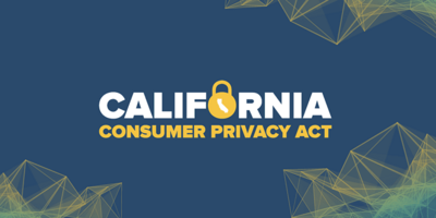The California Consumer Privacy Act: What You Need to Know for 2020