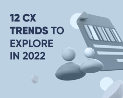 Customer Experience Trends: 12 to Explore in 2023