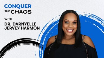 Conquer the Chaos Podcast 010-Why You're Not Charging Enough & How to Fix w/ Darnyelle Jervey Harmon