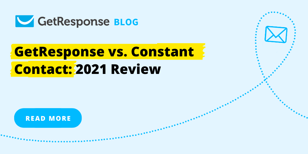 GetResponse vs. Constant Contact: Which One's Better?