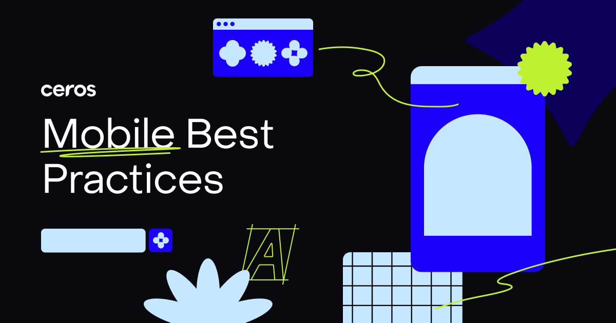 Designing for every screen: Ceros mobile best practices