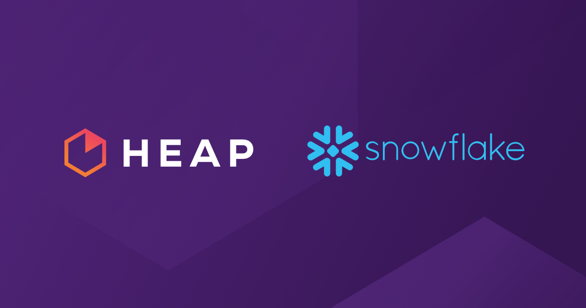 Streamline Your Analytics Practice with Heap and Snowflake