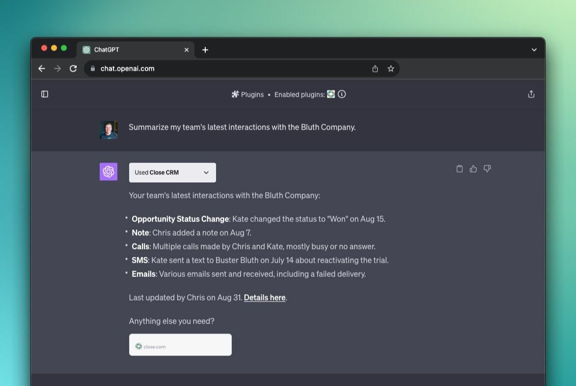 Leverage the Power of AI with the New Close CRM ChatGPT Plugin