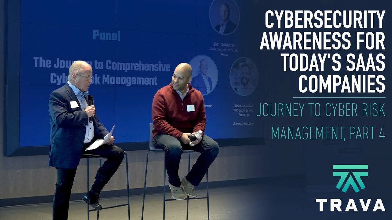 Cybersecurity Awareness for Today's SaaS Companies | Journey to Cyber Risk Management, Part 4