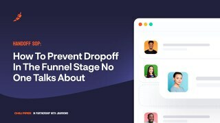 Handoff SOP:  How To Prevent Dropoff In The Funnel Stage No One Talks About