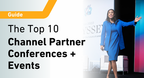 The 10 Best Channel Partner Conferences and Events