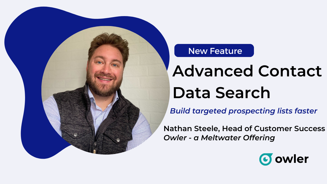 Efficient Prospecting with Owler's New Feature: Advanced Contact Data Search