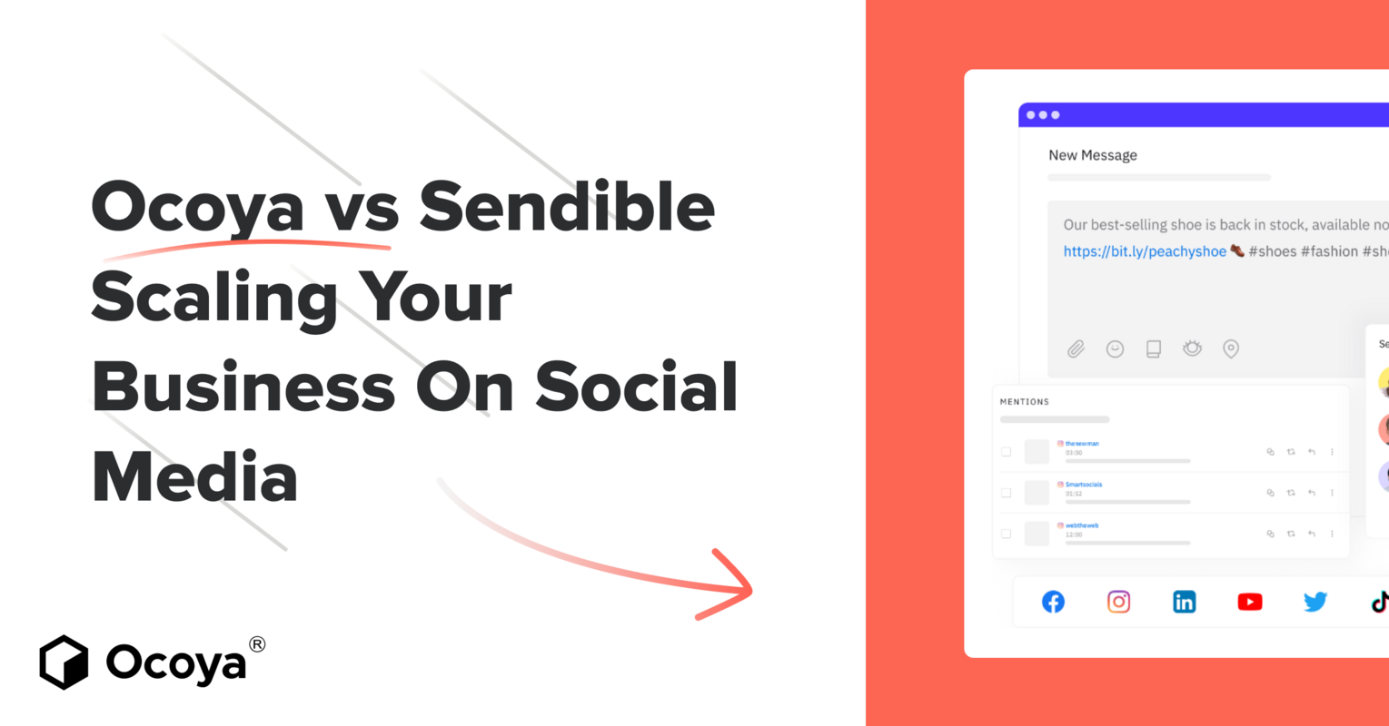 Ocoya vs. Sendible: Scaling Your Business on Social Media