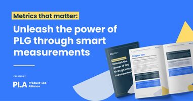 Metrics that matter ebook: Unleash the power of PLG through smart measurements