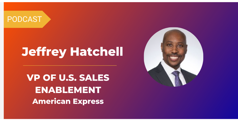 Podcast: How American Express Builds Long-Term Selling Skills