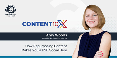 How Repurposing Content Makes You A B2B Social Hero