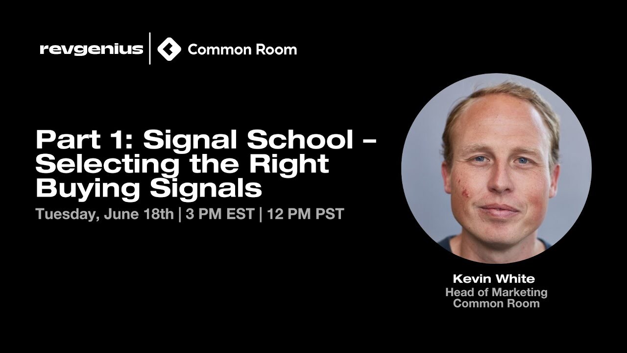 Watch the Recap : Part 1: Signal School – Selecting the Right Buying Signals