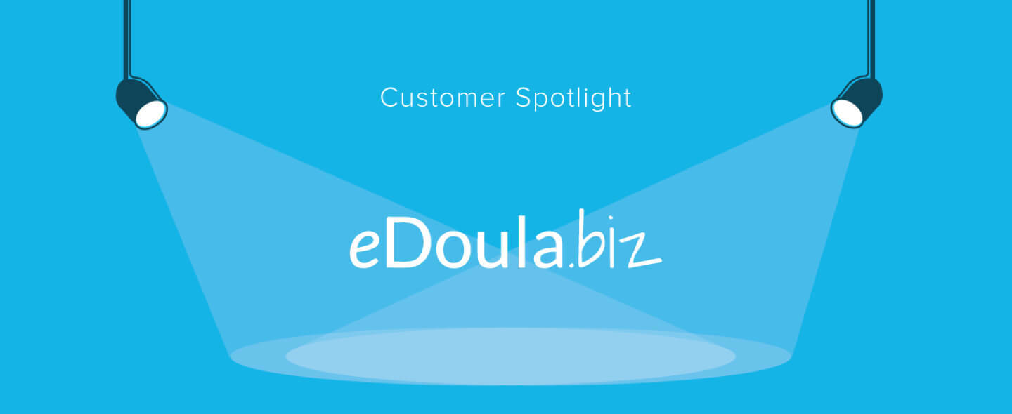 eDoula.biz Empowers a Niche Market With Its Online Platform - HelloSign Blog