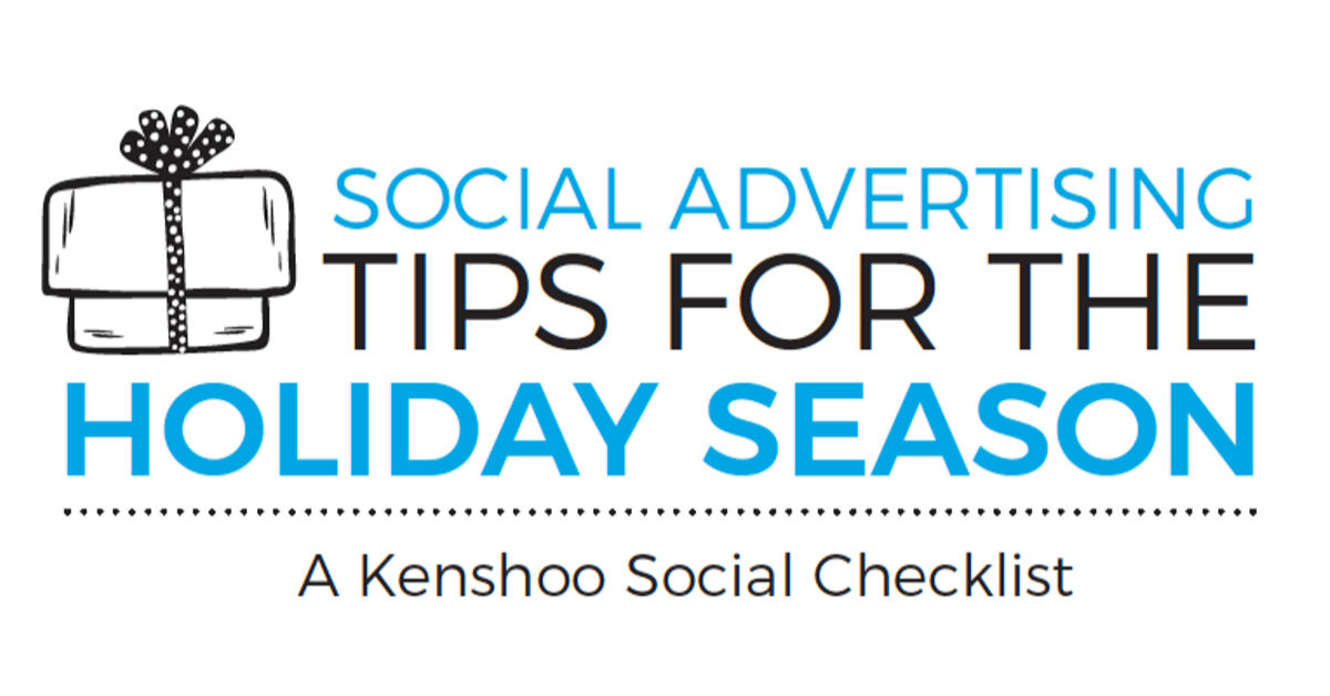 Social Holiday Season Tips for Marketers - Download the Full List