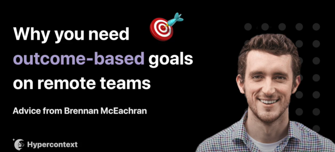 Output vs. outcome: Why your remote team needs outcome goals