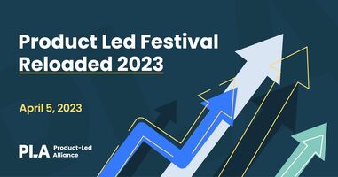 Product-led festival - Reloaded