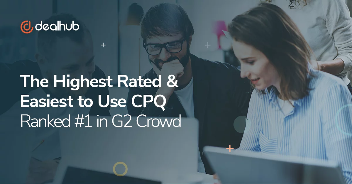 G2Crowd Ranks DealHub.io #1 in their Top 20 Highest Rated CPQs