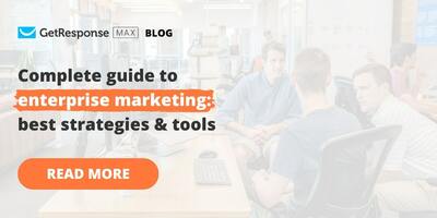 Enterprise Email Marketing: Strategies + Best Tools in 2023