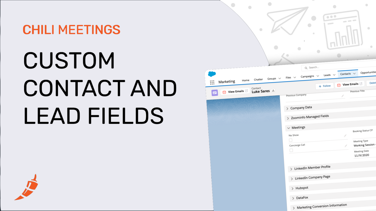 Custom Meeting Fields on Contacts and Leads