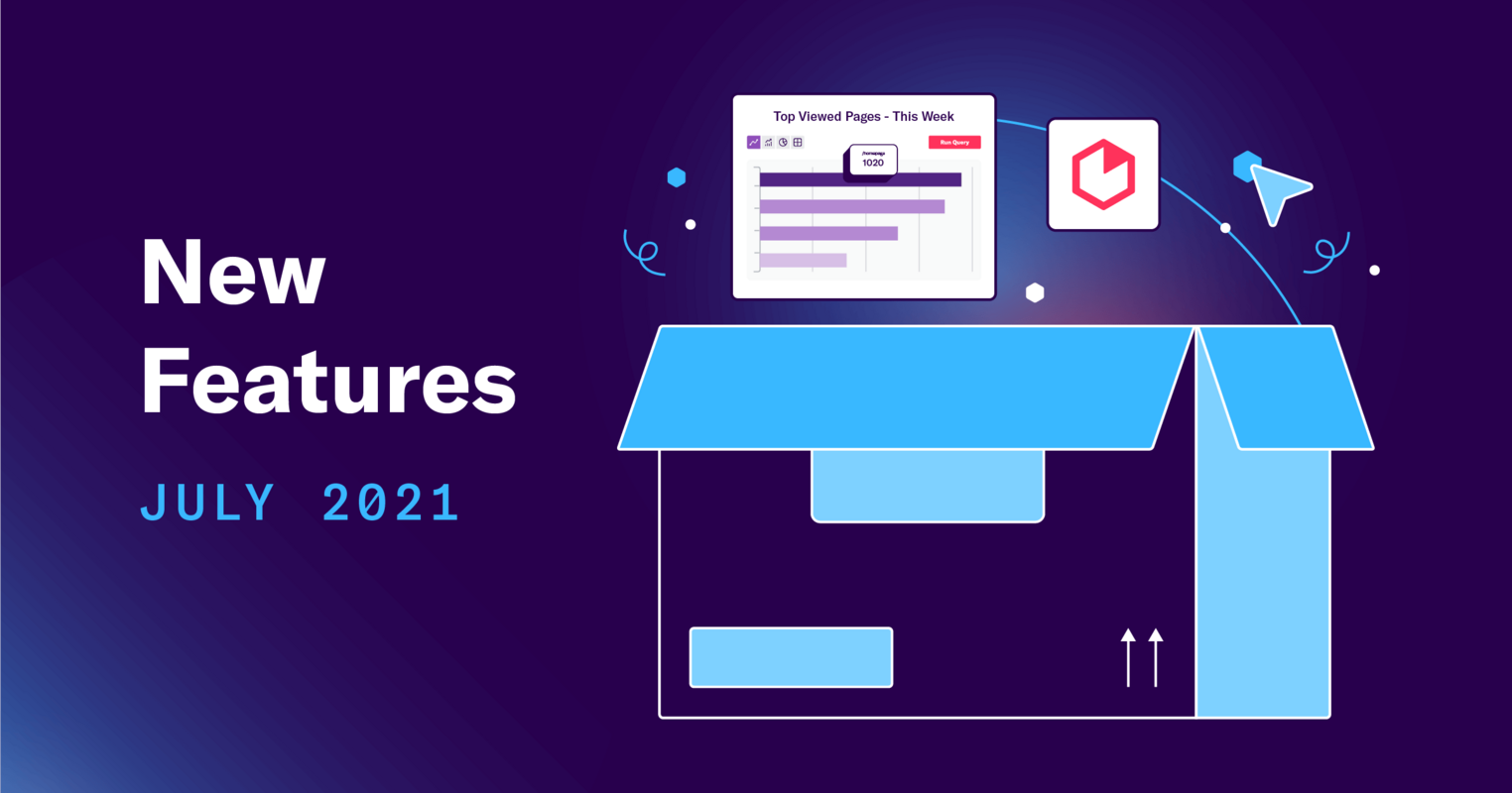 July's New Features: More Ways to Win at Analytics