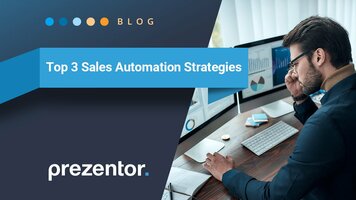Top 3 Sales Automation Strategies for Success