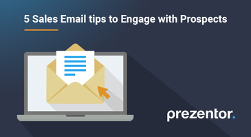 5 Sales Email tips to Engage with Prospects