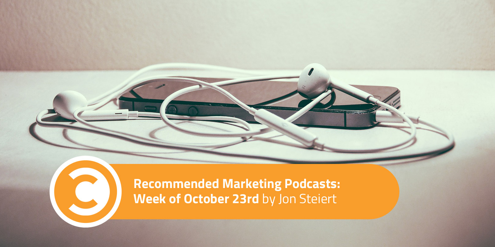 Recommended Marketing Podcasts: Week of October 23rd