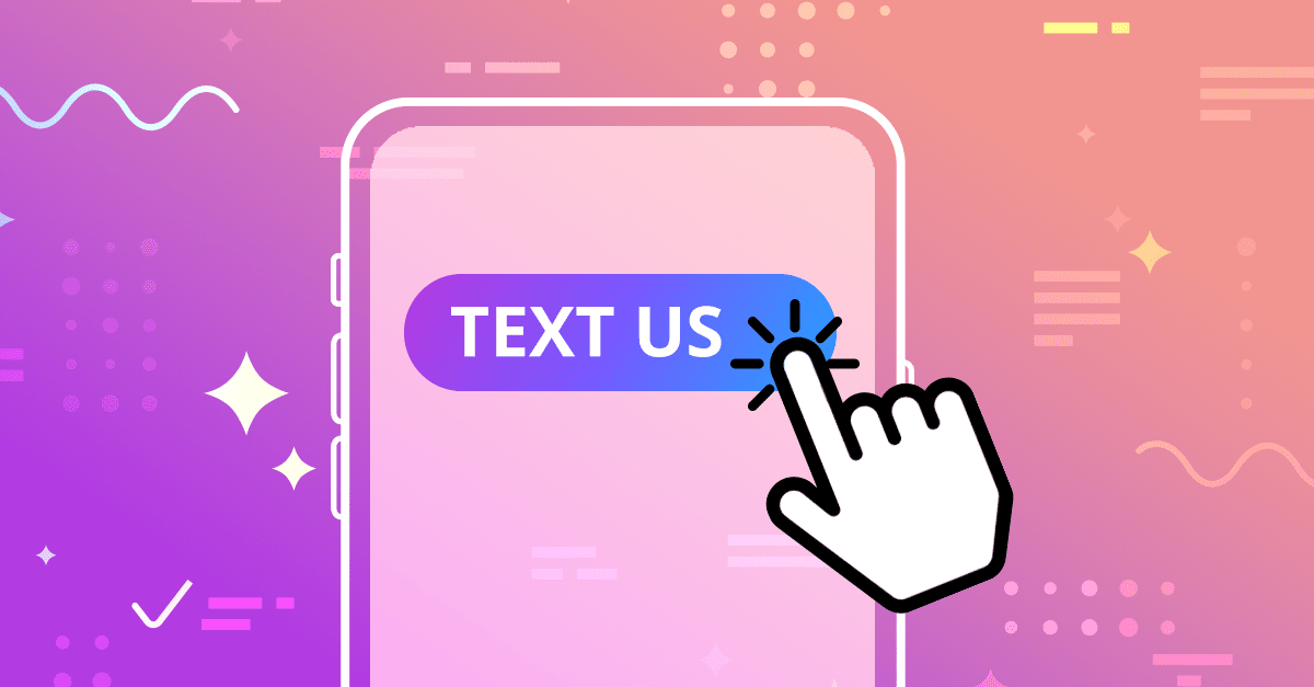 What is Click-to-Text & How to Create SMS Links