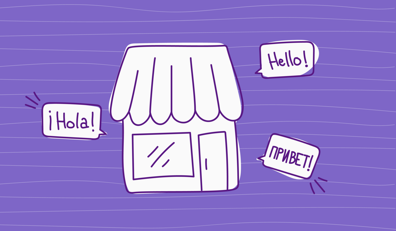 Localization Challenges to Expect When Launching a Multistore