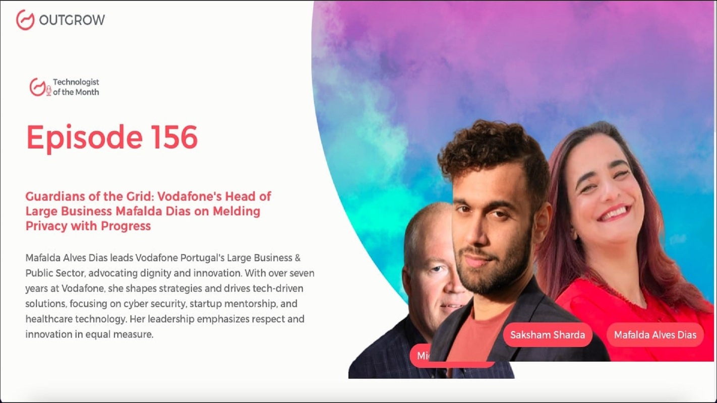 EPISODE 156: Guardians of the Grid: Vodafone's Head of Large Business Mafalda Dias on Melding Privacy with Progress