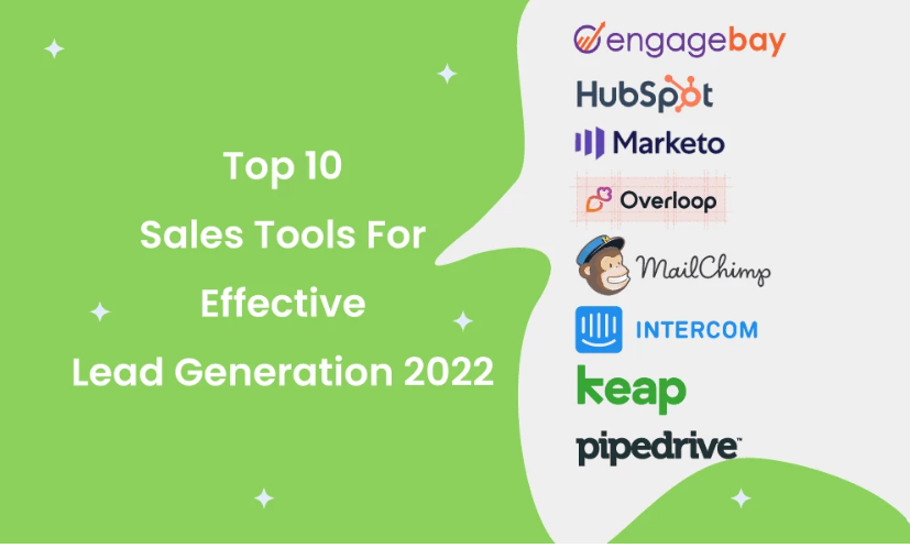Top 11 Sales Tools For Effective Lead Generation [2022]
