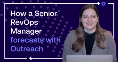 How a Senior RevOps Manager Forecasts in Outreach